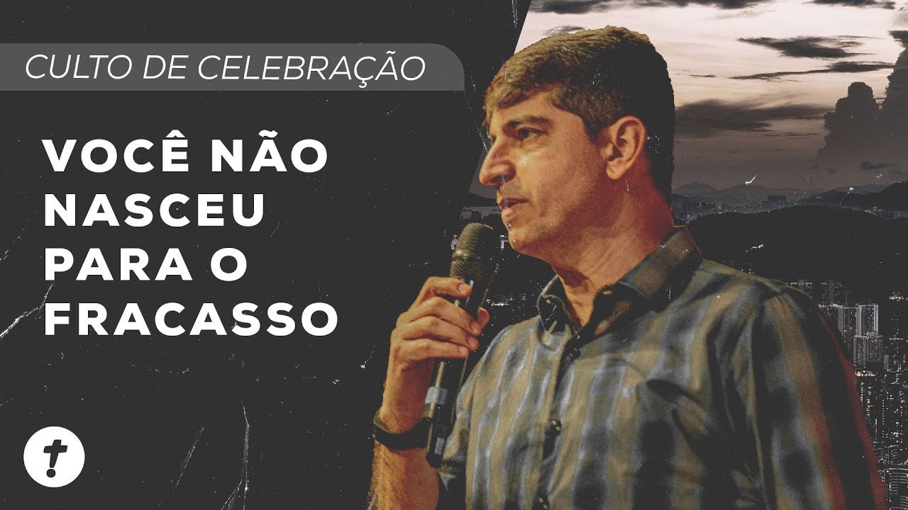 Você Não Nasceu Para O Fracasso | Josué Valandro Jr.