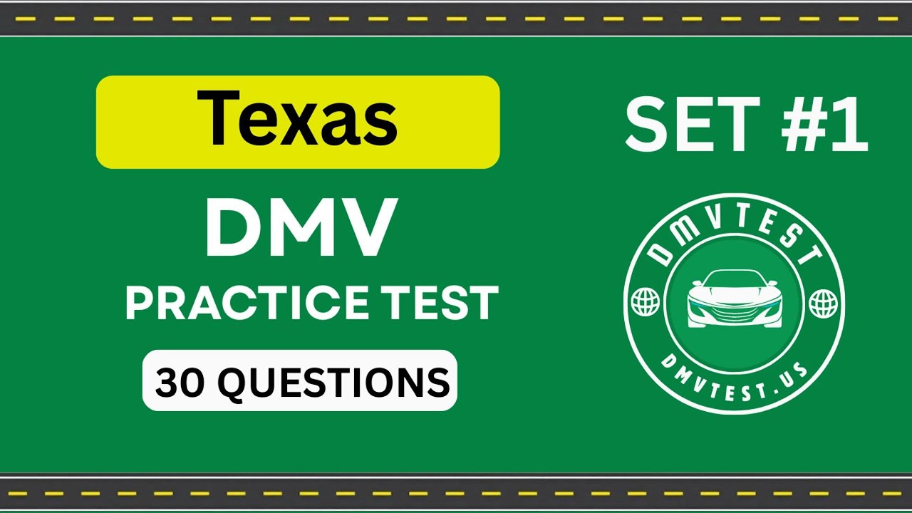 Texas DMV Practice Test 2025 | 30 REAL TEST QUESTIONS SET #1 | DMV Driving Test | DMV Test 2025