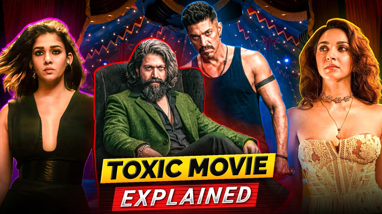 Toxic Movie Explained In HINDI | Toxic Full Story Explain In HINDI | Toxic (2026) Movie In HINDI