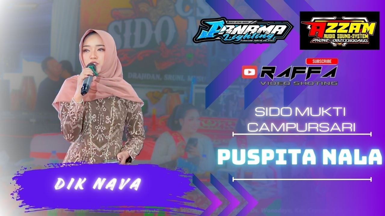 PUSPITA NALA  --  DIK NAVA     ( ADIKE NGANTEN TAMPIL ) --  SIDO MUKTI CAMPURSARI