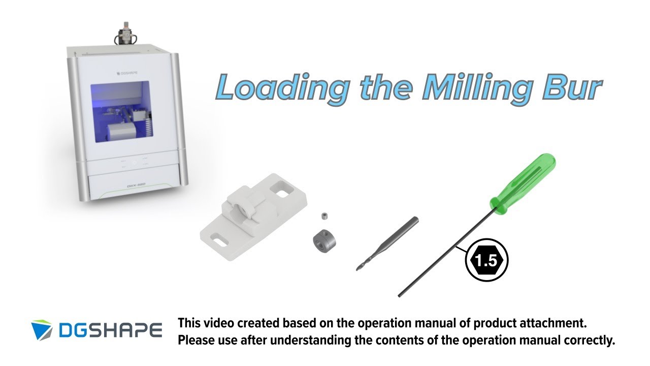 DWX-52D - Loading the Milling Bur
