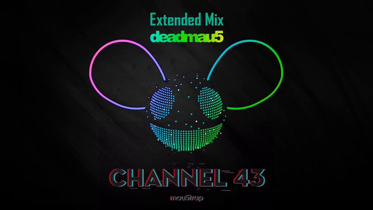 deadmau5 & Wolfgang Gartner - Channel 43 (Extended Mix)