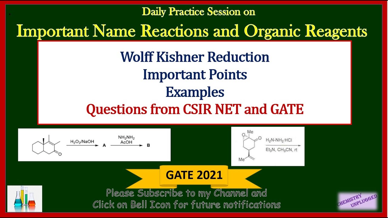Wolff Kishner Reduction Important Points Examples Questions from CSIR NET and GATE