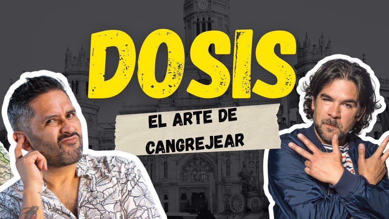 DOSIS - EL ARTE DE CANGREJEAR 