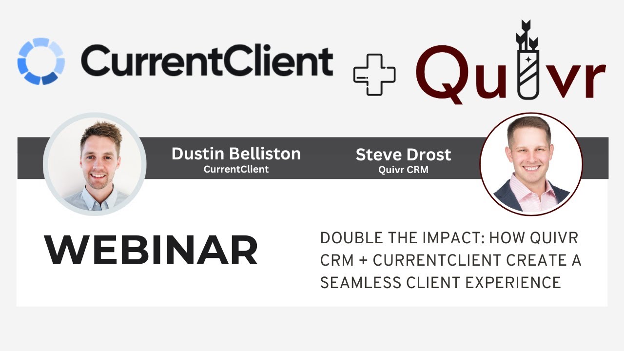 Quivr & CurrentClient Webinar (25-07-15)