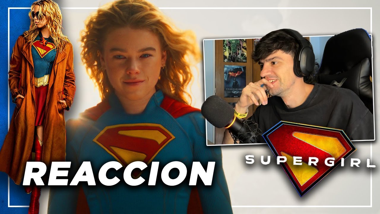 REACCION Trailer SUPERGIRL (2026) ¡Que BOMBA!