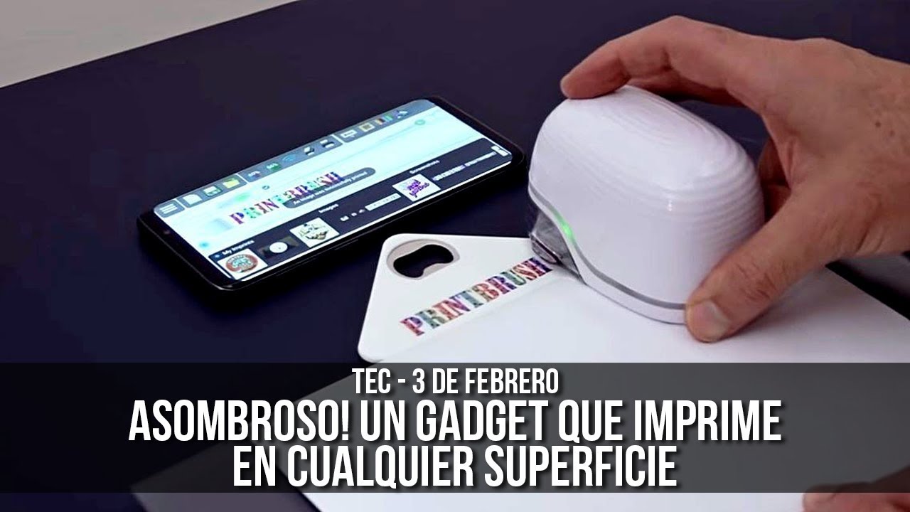 Asombroso! Un gadget capaz de imprimir en cualquier superficie