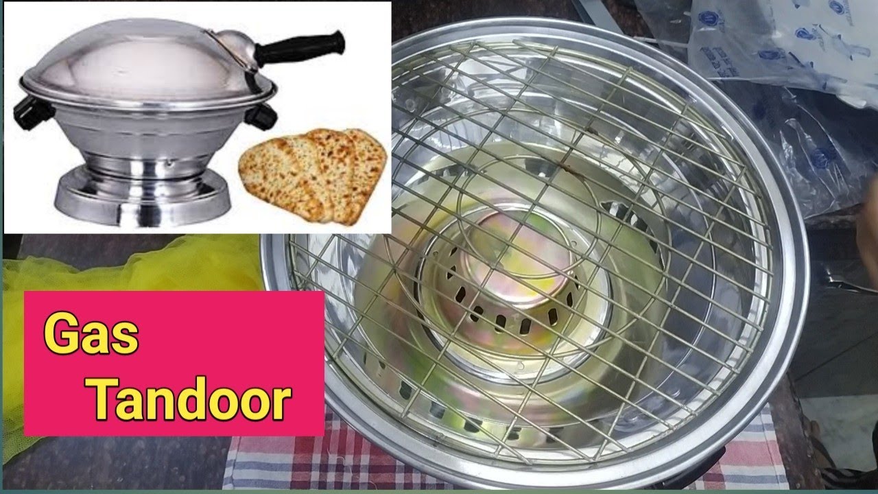 Gas Tandoor unboxing video , Tandoori dishes roti naan ghar per hi bnaye , गैस चूल्हे पर तंदूर