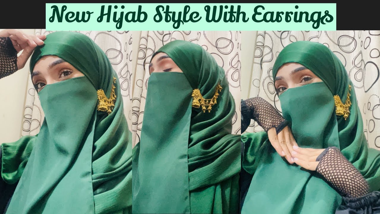 New Hijab Style with earrings | Earrings Hijab Style | Earring Hijab With Niqab Style |