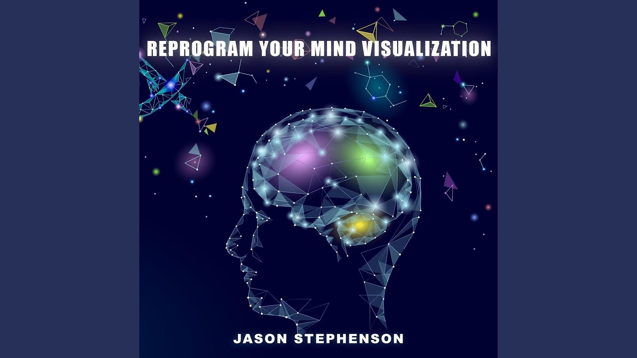 Reprogram Your Mind Visualization