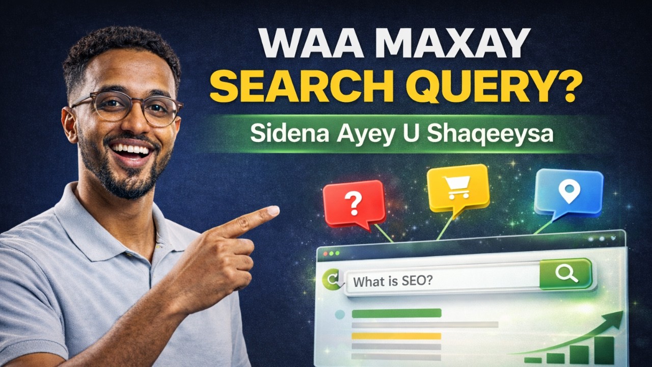 waa maxay search query? types & important: beginner guide 2