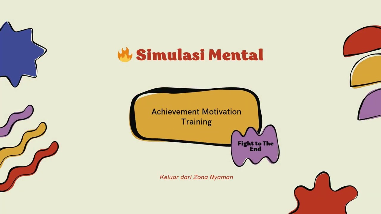 Tugas Matakuliah Achievement Motivationt Training