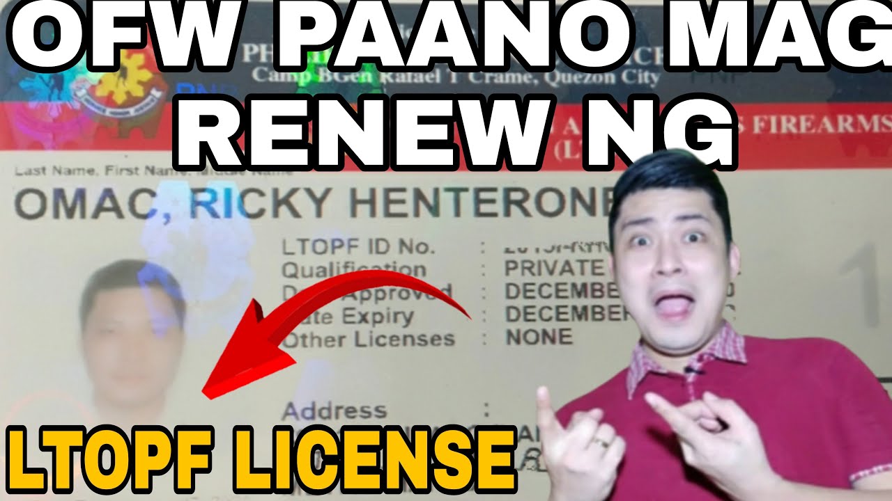 MGA OFW PAANO MAG RENEW NG LTOPF LICENSE | LICENSE TO OWN AND POSSES FIREARMS