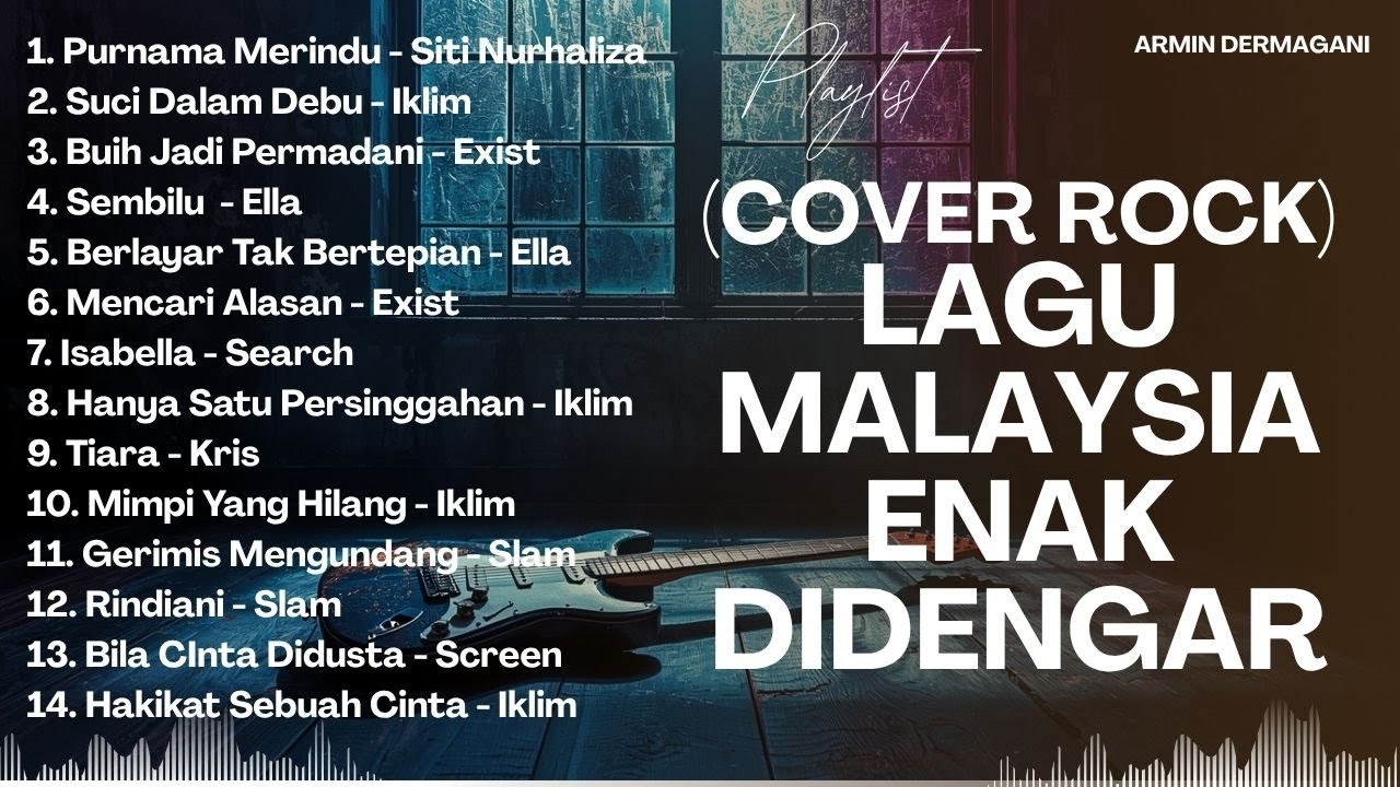 COVER ROCK LAGU MALAYSIA PALING LEGEND | PLAYLIST ROCK MELAYU TERBAIK