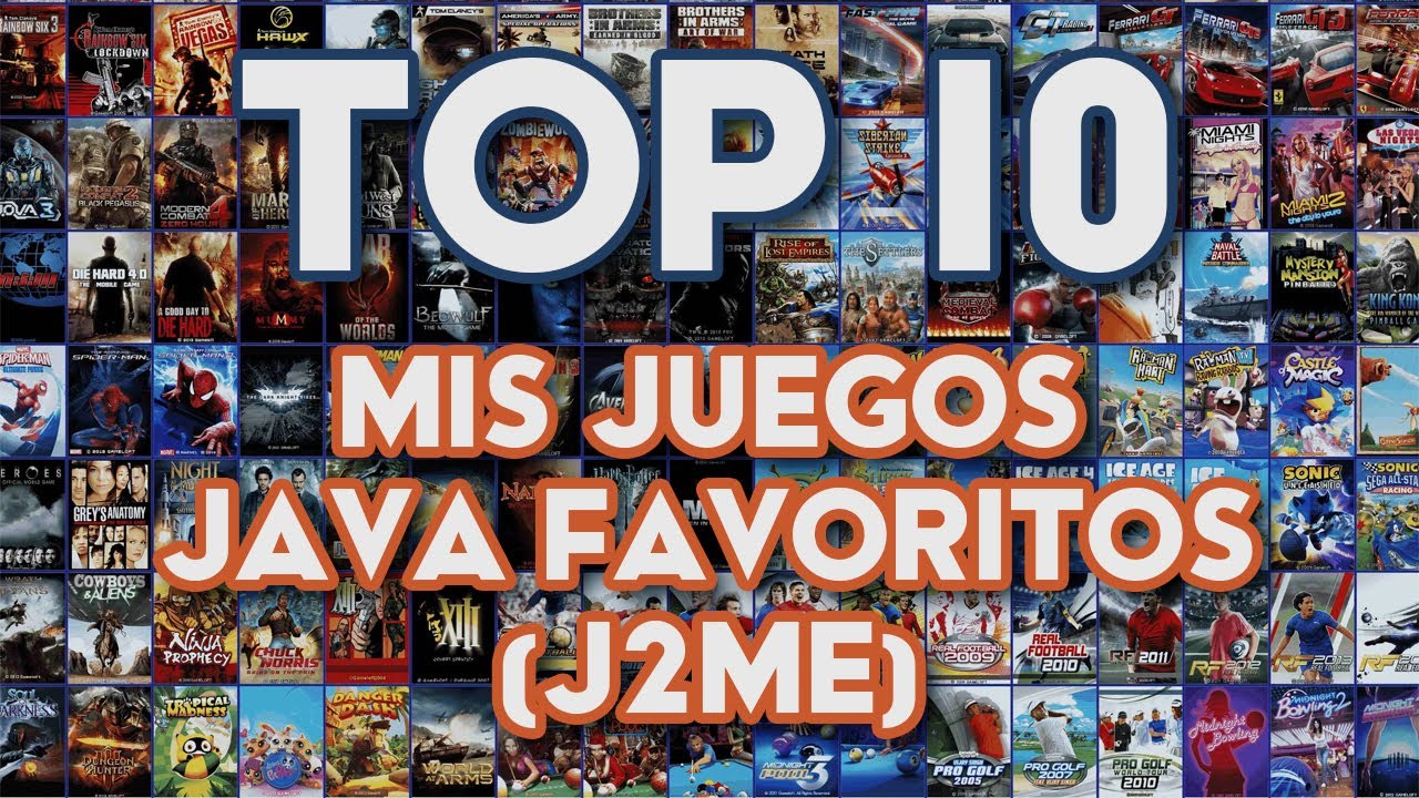 TOP 10 - MIS JUEGOS JAVA FAVORITOS