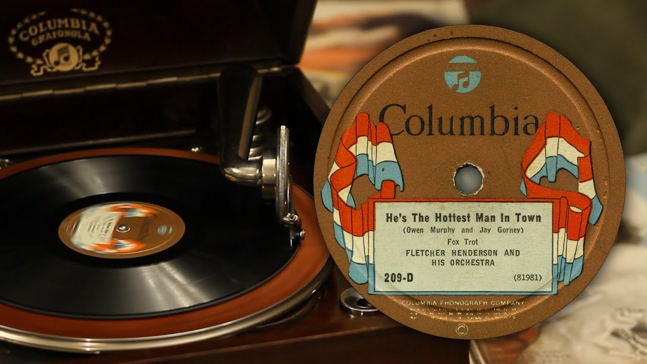 He's The Hottest Man In Town - Fletcher Henderson (Columbia 209-D (81981) 78 rpm record)