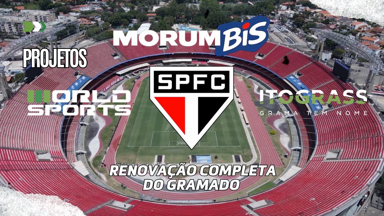 Renovação completa do gramado do Morumbis | Vídeo Case World Sports + SPFC + Itograss