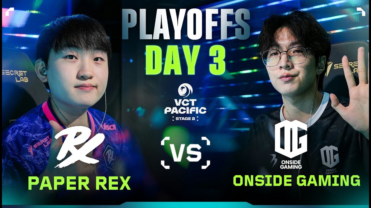 Paper Rex vs ONSIDE GAMING | Playoff #VCTPacific Stage 2