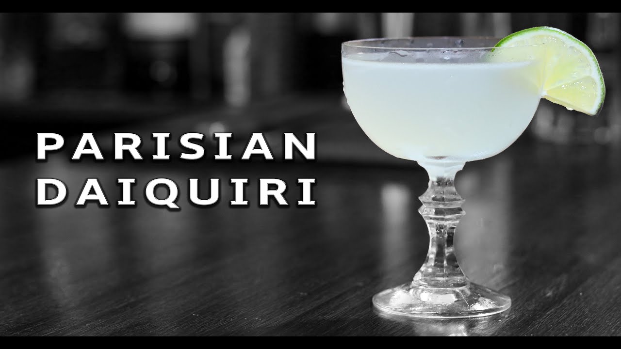 How To Make The Parisian Daiquiri - A Daiquiri Variation
