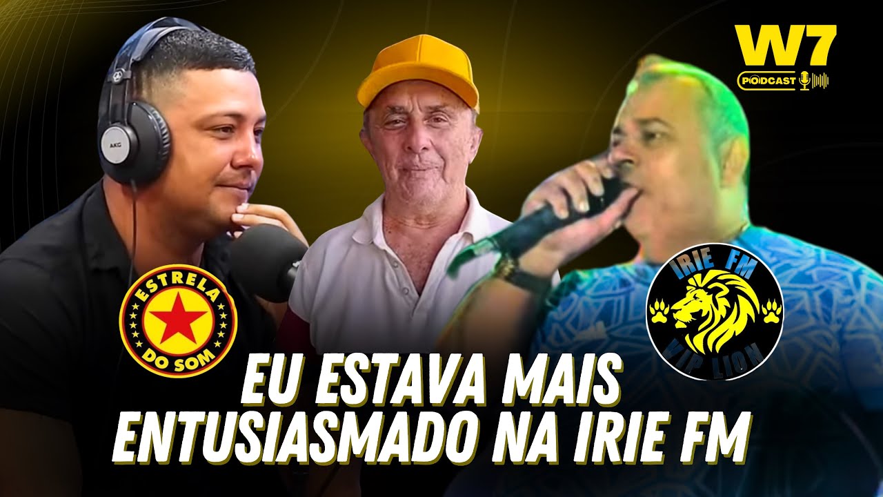 ROGÉRIO LION FALA SOBRE SUA IDA PARA ESTRELA DO SOM - W7 PODCAST / SÃO LUÍS-MA