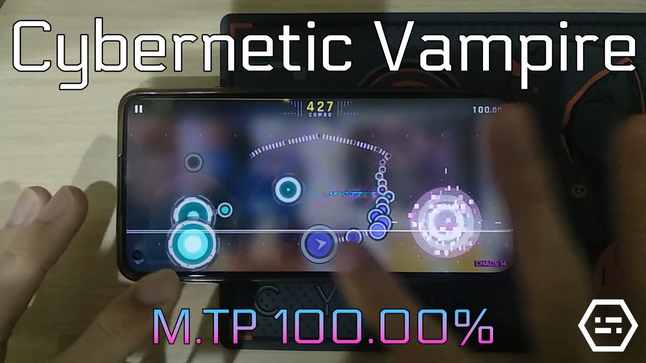 Cybernetic Vampire (CHAOS 14) MAX Master M.TP100.00%!!! [Cytus II x Paradigm: Reboot]