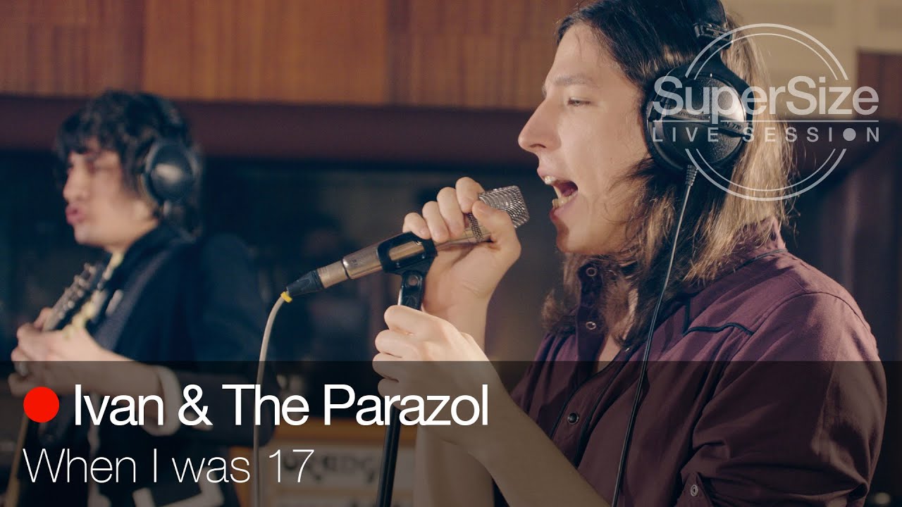 SuperSize LiveSession - Ivan & The Parazol - When I Was 17