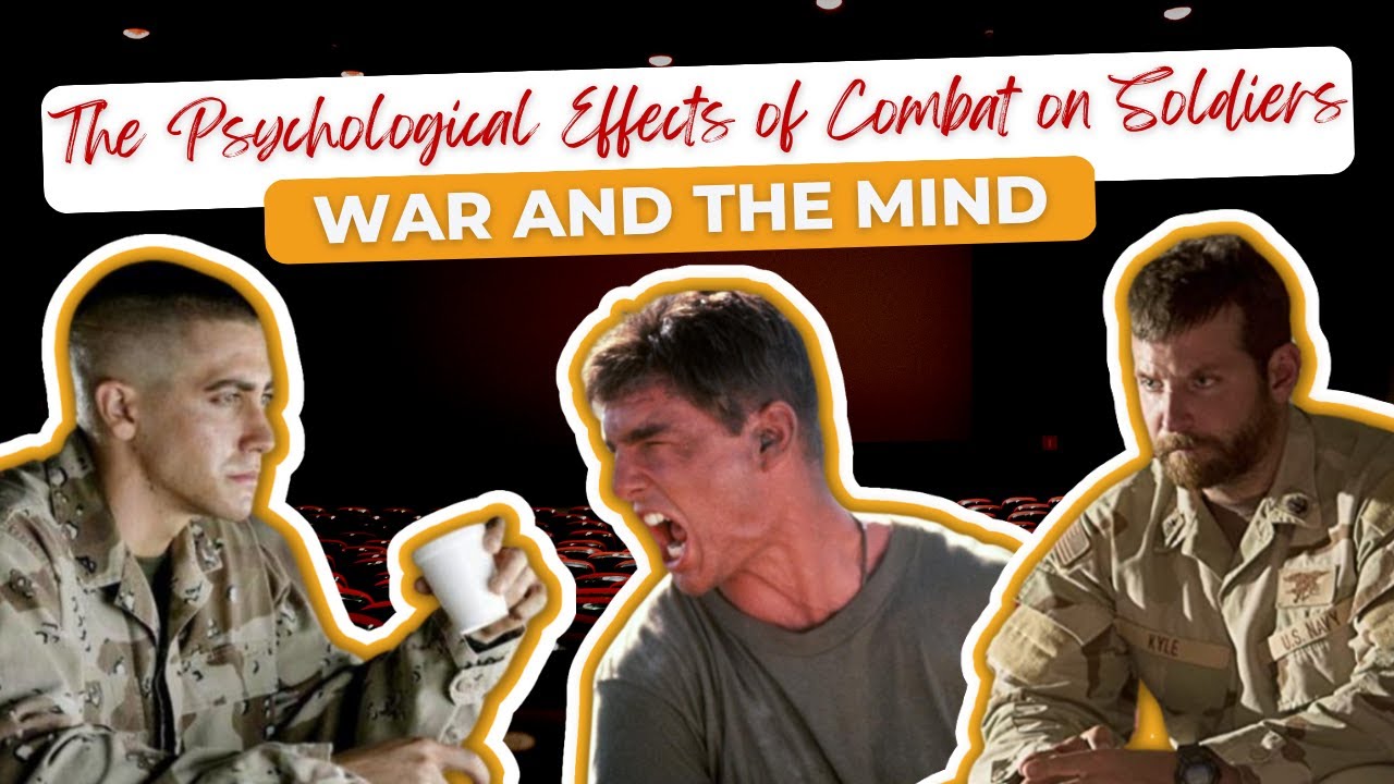 War and the Mind: The Psychological Effects of Combat on Soldiers
