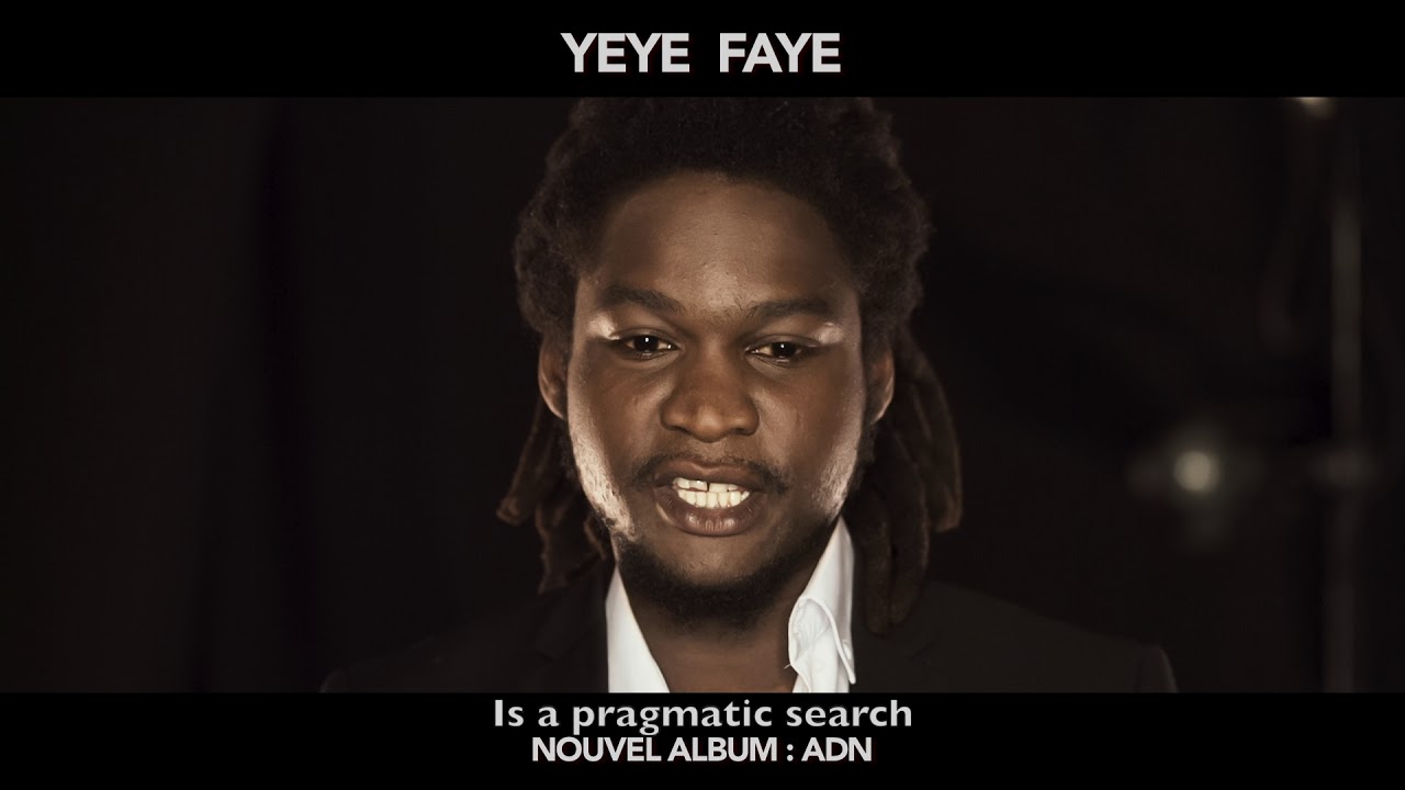 Yéyé Faye-EPK ADN