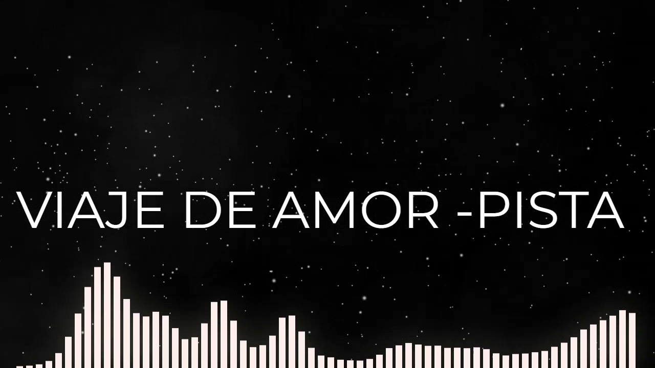 VIAJE DE AMOR huayno PISTAS