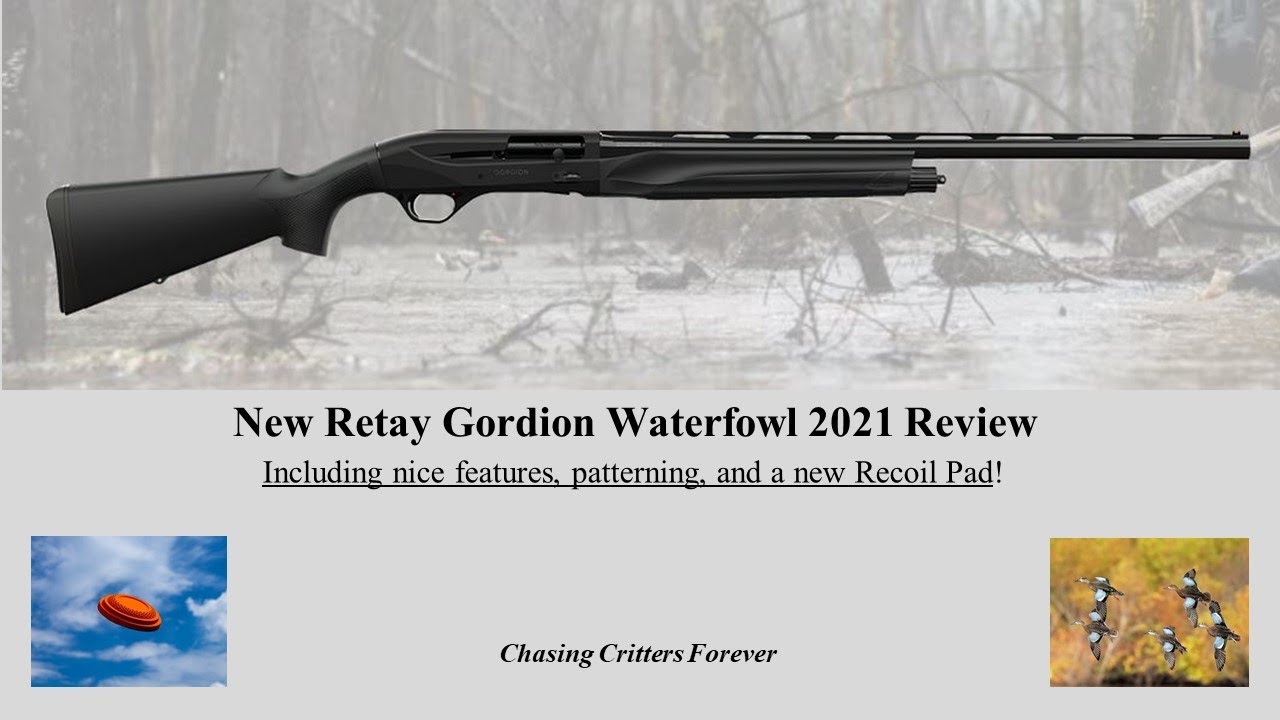Retay Gordion Waterfowl 2021 Review - Features, Patterns, New Recoil Pad