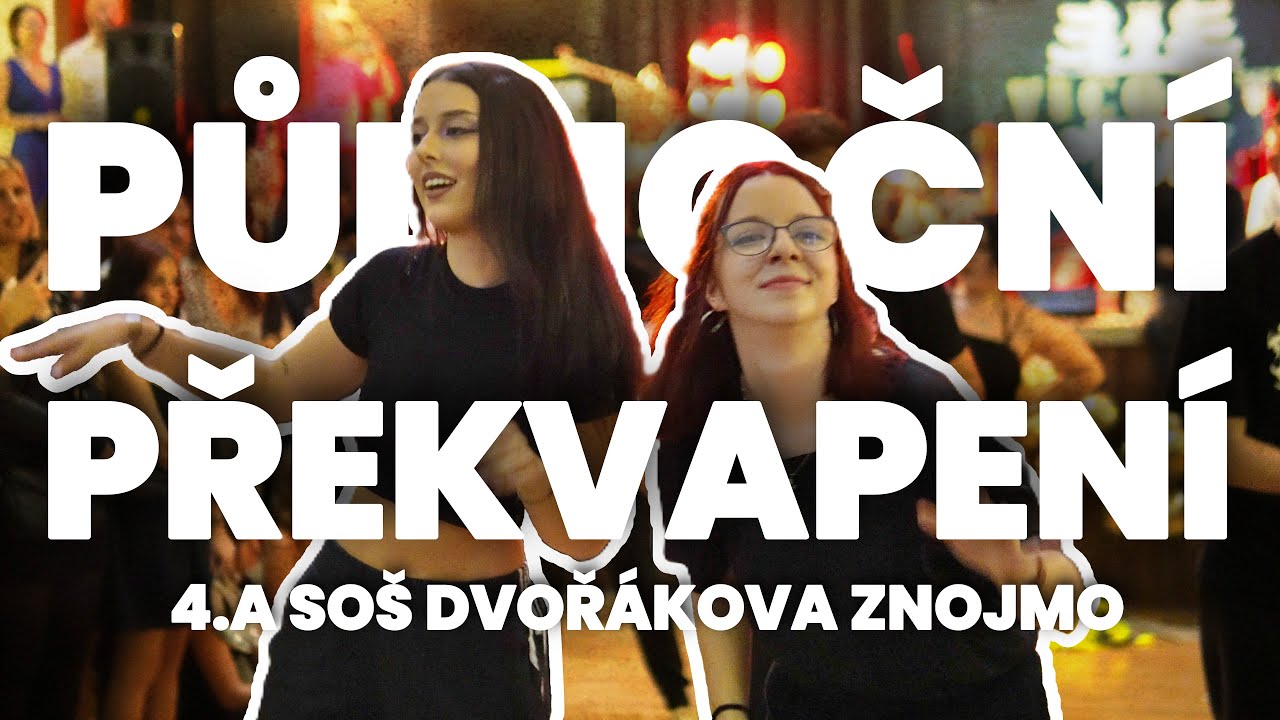 Půlnoční překvapení | 4.A SOŠ Dvořákova Znojmo 2025