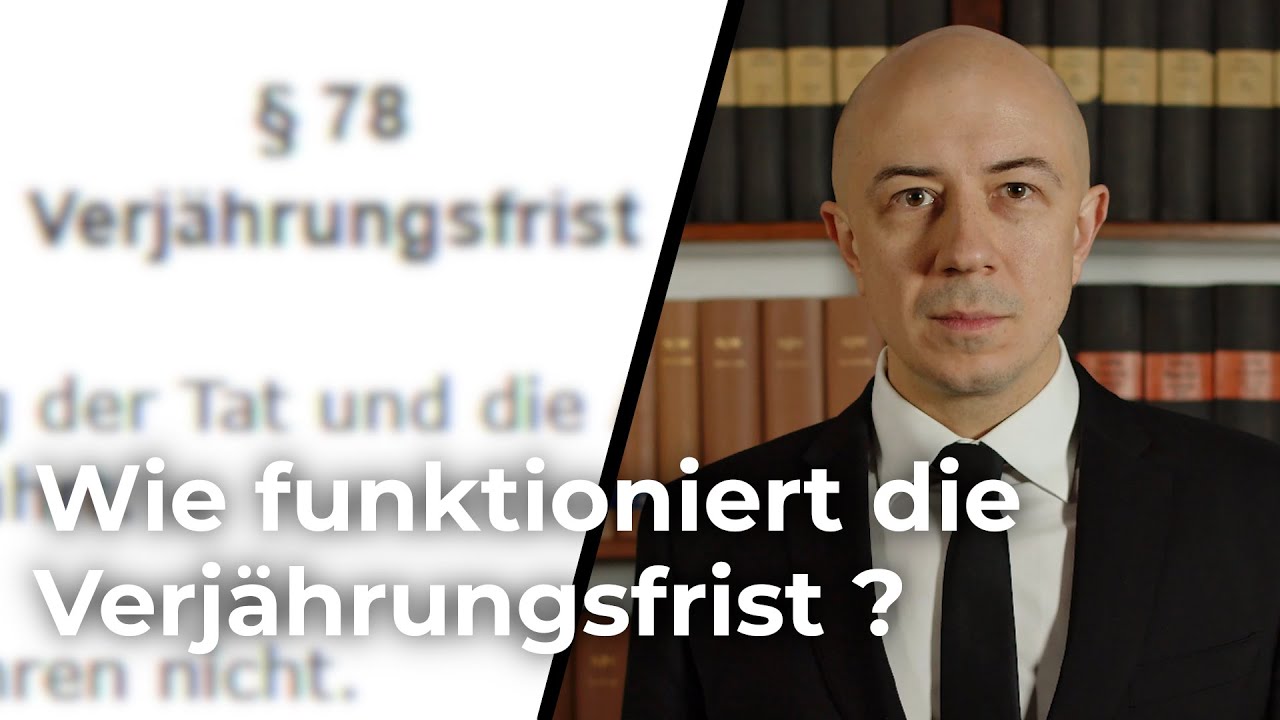 Wie funktioniert die Verjährungsfrist?