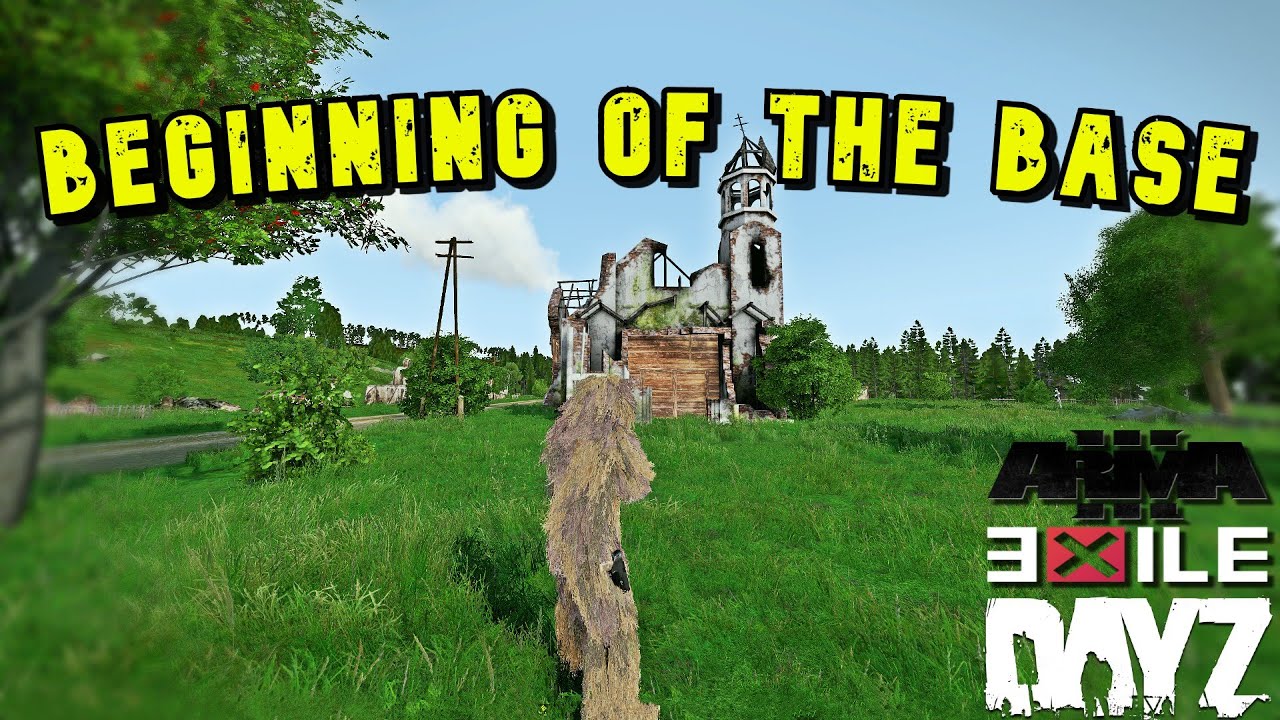 Arma 3 Dayz Exile - The Beginning of the Base!