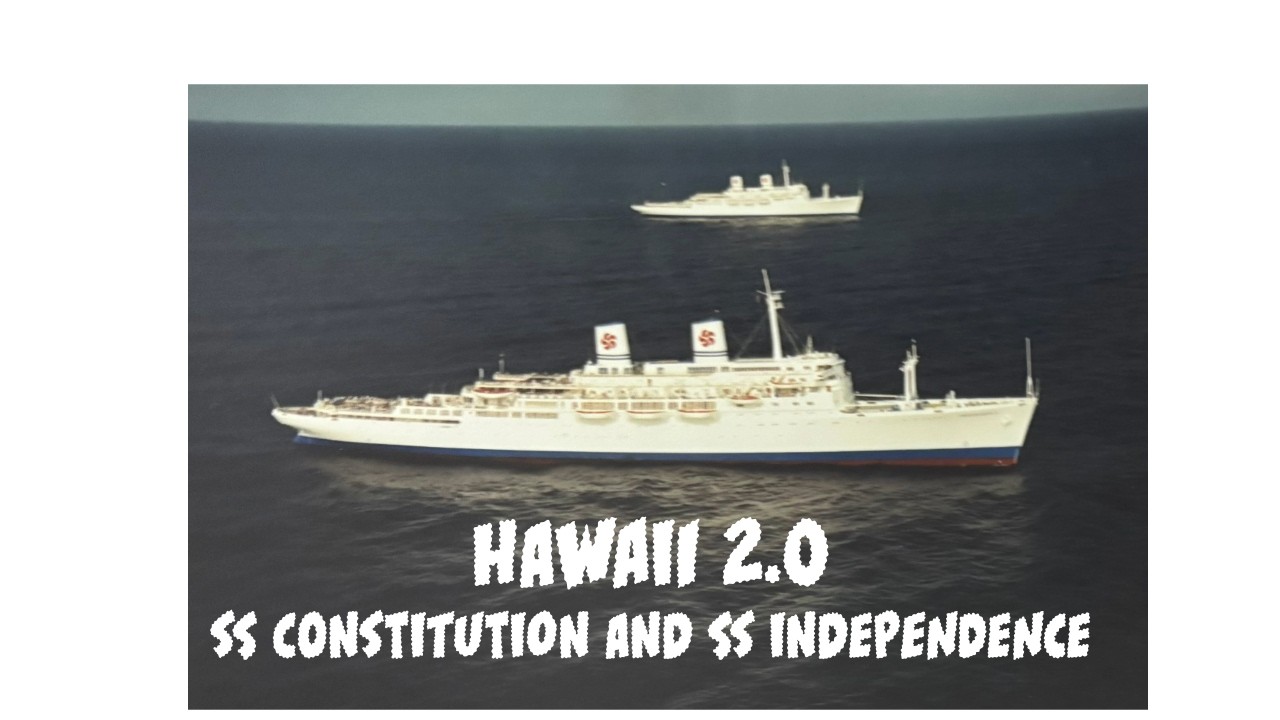 SS Constitution and SS Independence sail circles around Hawaii.