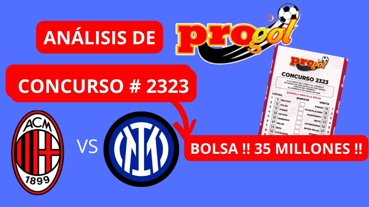 An&aacute;lisis COMPLETO PROGOL #2323 #LaLiga #Progol #LigaMx #QuinielaProgol #GanaDinero #dineroextra
