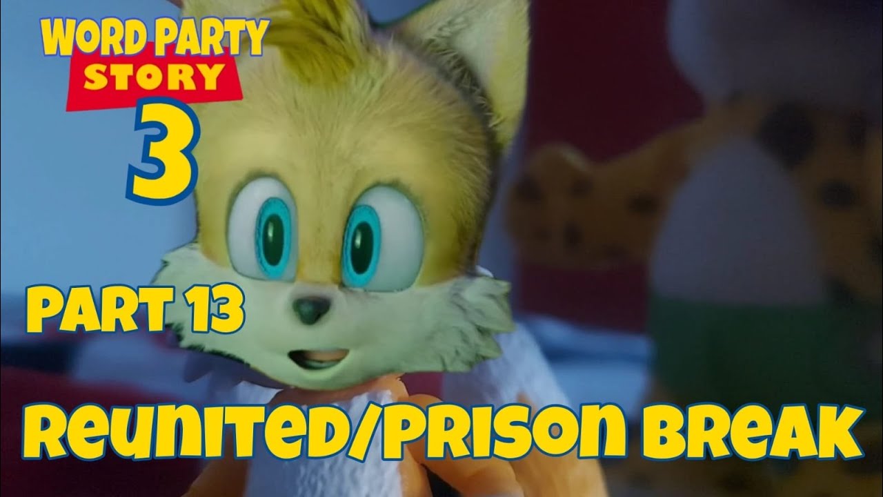 Word Party Story 3 Part 13 - Reunited/Prison Break