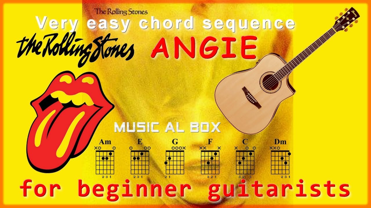 Angie - Rolling Stones - Exercices très faciles pour Guitare