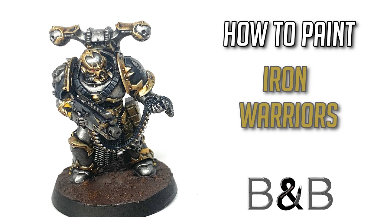 How to Paint Iron Warriors