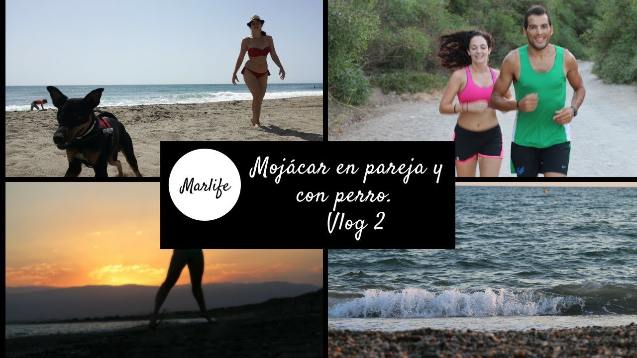VLOG MOJACAR EN PAREJA Y CON PERRO