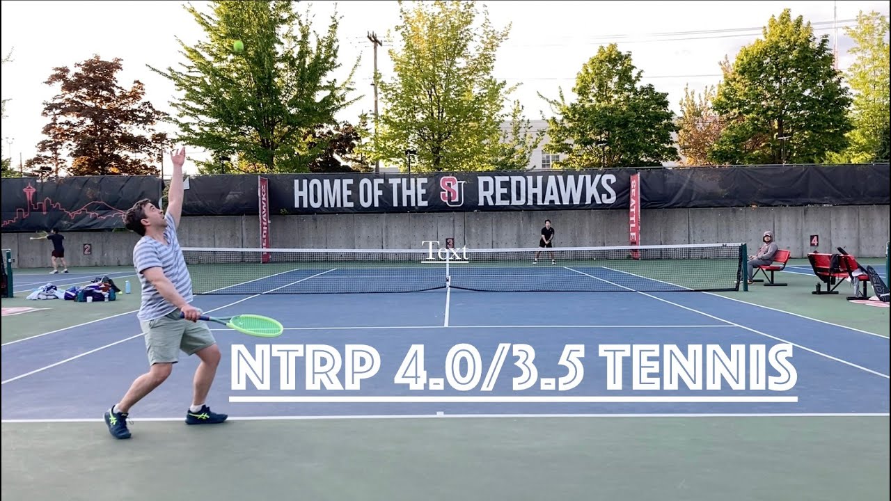 [SEA] NTRP 4.0/3.5 Tennis - 40+ 4.0 vs 18+ 3.5 edition [10s] pt.1