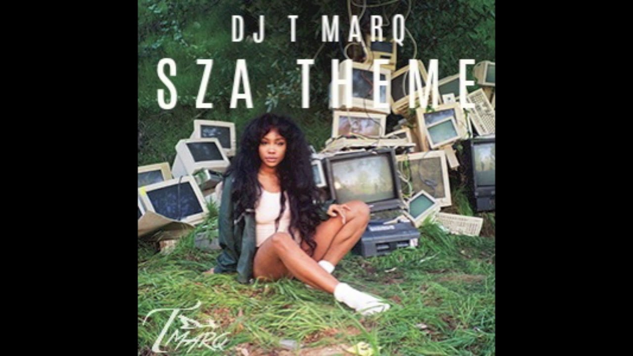 DJ T MARQ - SZA THEME