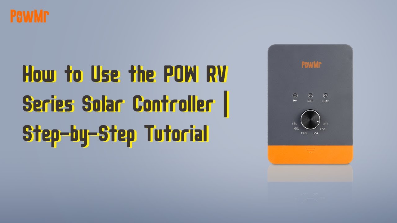 POW-RV Series Controller User Guide | Quick Configuration Tutorial