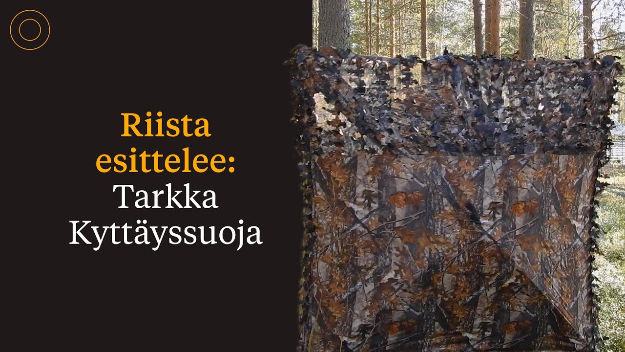 Riista esittelee: Tarkka Kyttäyssuoja