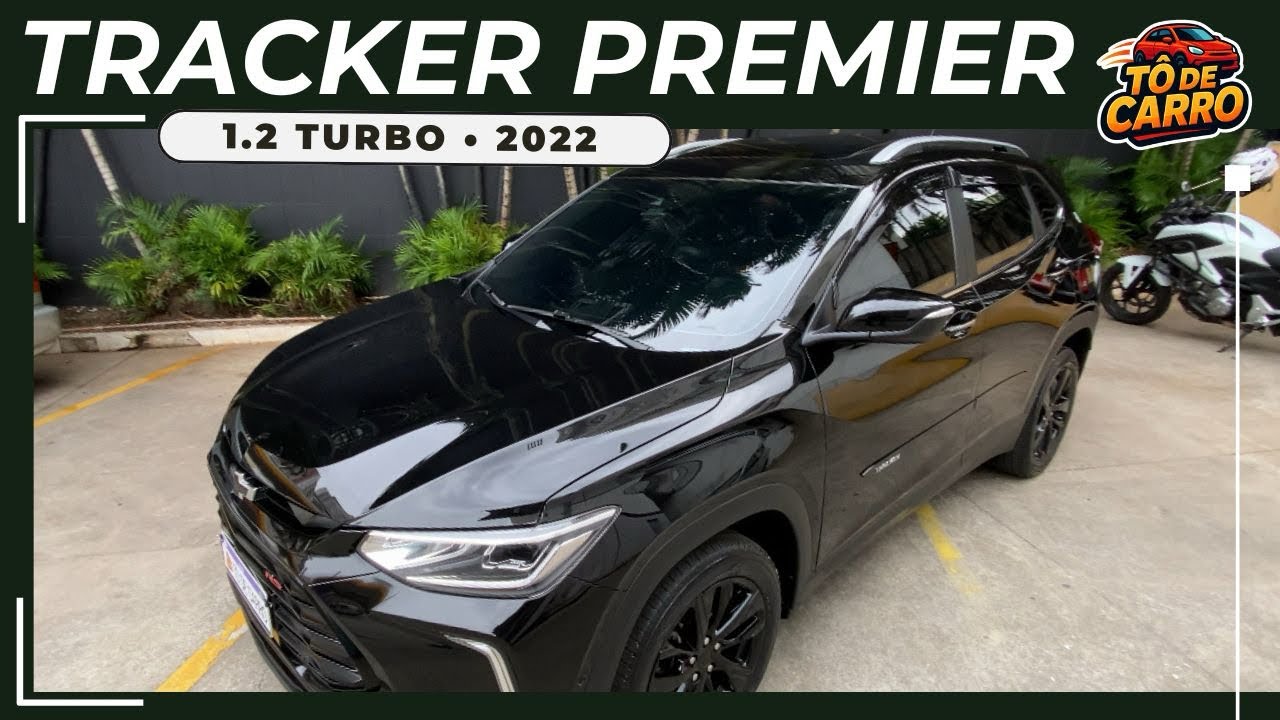 Chevrolet Tracker Premier 1.2 Turbo 2022 &bull; Ser&aacute; que tem tudo e vale a pena?