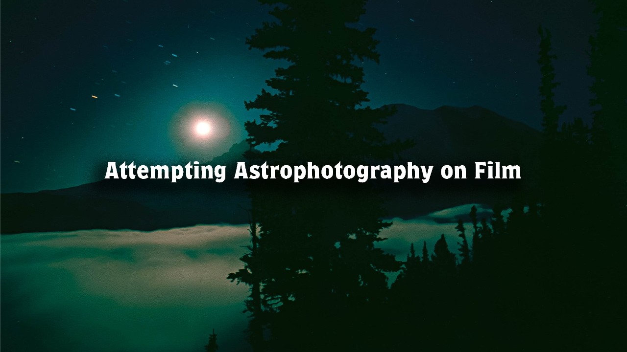 Attempting Astrophotography on Film | Nikon F2 & Mamiya C2