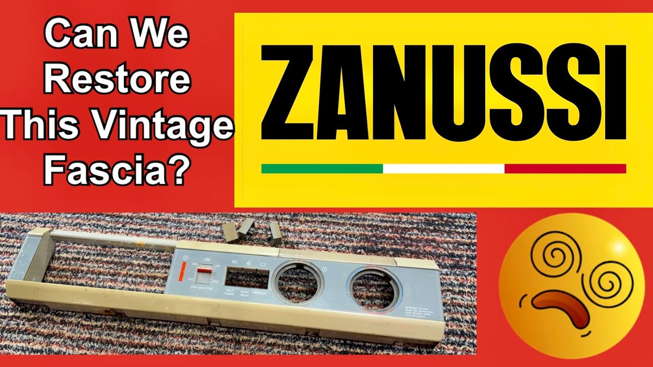 Can We Restore This Vintage Zanussi Fascia @whichwasher2007