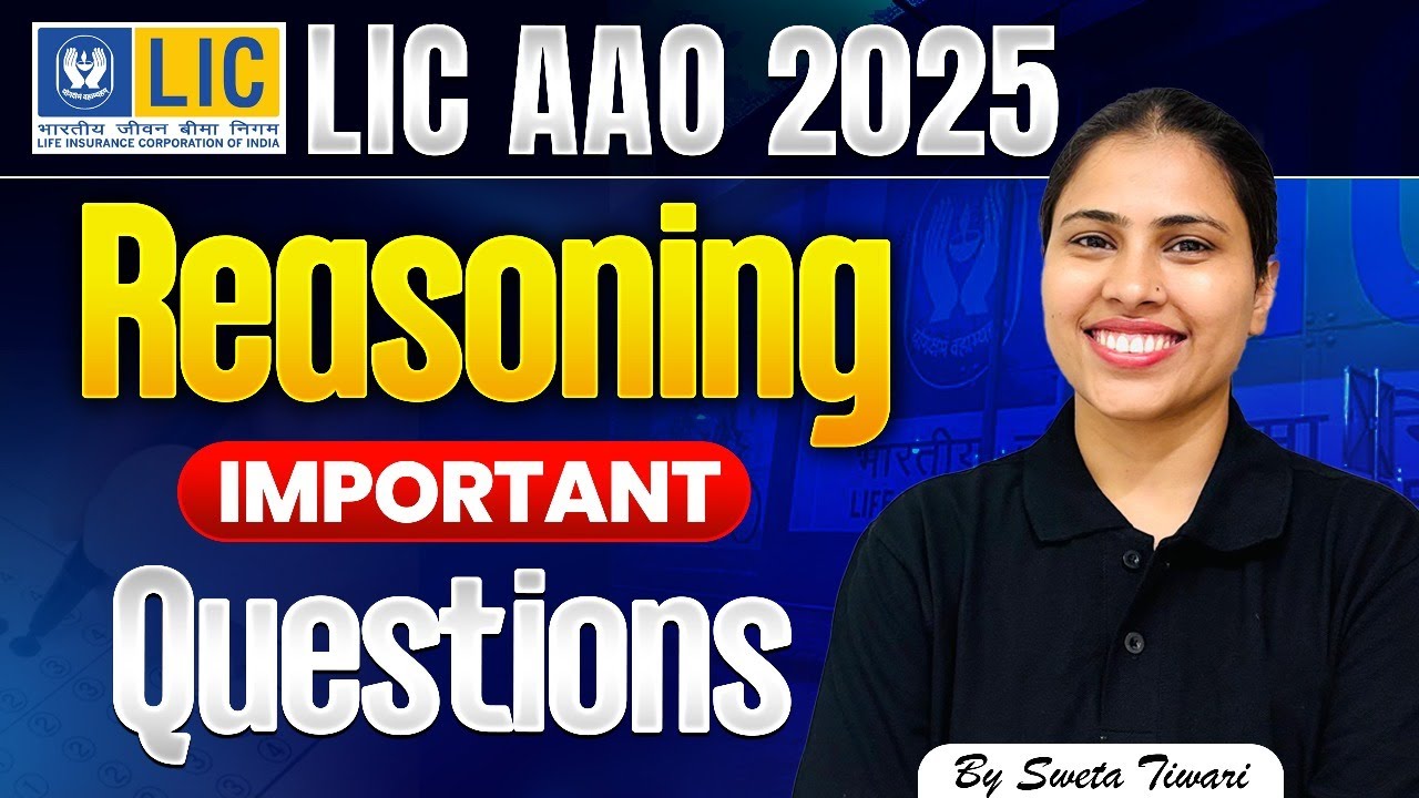 LIC AAO 2025 Reasoning Classes ( Part 14 ) | Important Reasoning Questions for LIC AAO Exam