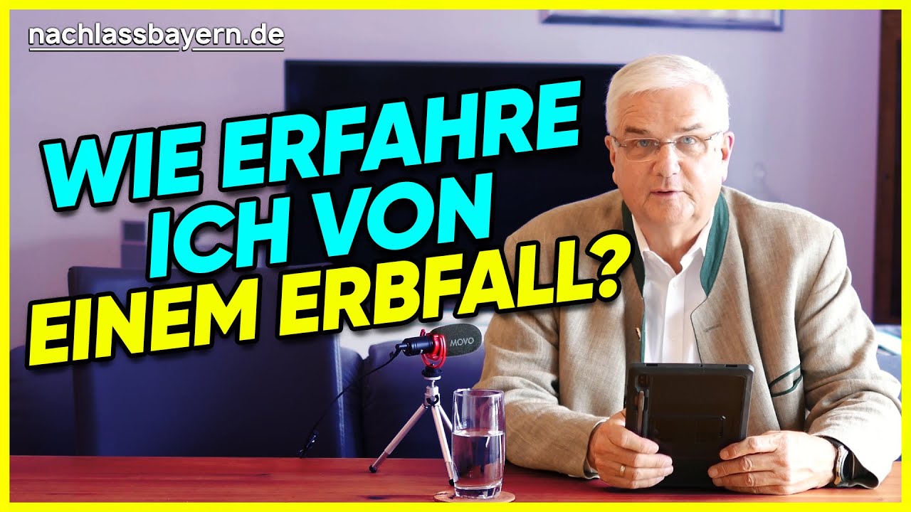 Wer informiert mich im Erbfall?