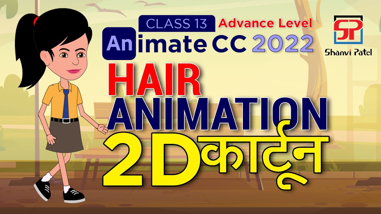 Adobe Animate CC 2022 Advance Level: Hair Animation | 2D Animation | 2D Cartoon