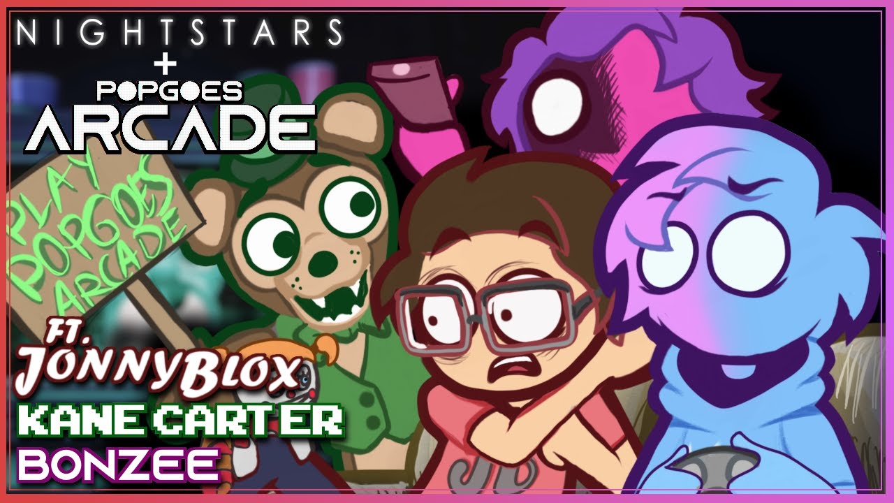NIGHTSTARS + POPGOES Arcade ft. Kane Carter, JonnyBlox, Bonzee | Fangame Week: Day 1